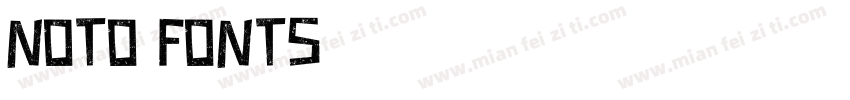 Noto Fonts字体转换